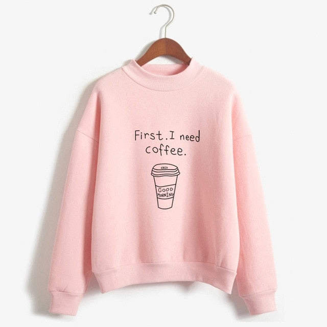 Autumn Winter Women Harajuku Hoodies Kawaii I Need Coffee Letter Print Sweatshirt Long Sleeve Turtleneck Fleece Girls Pullover - Mammalook