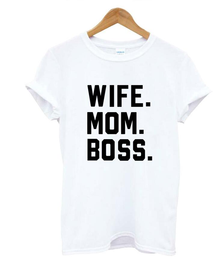 WIFE MOM BOSS Letters Print Women Tshirt Cotton Casual Funny Tshirt For Lady Girl Top Tee - Mammalook