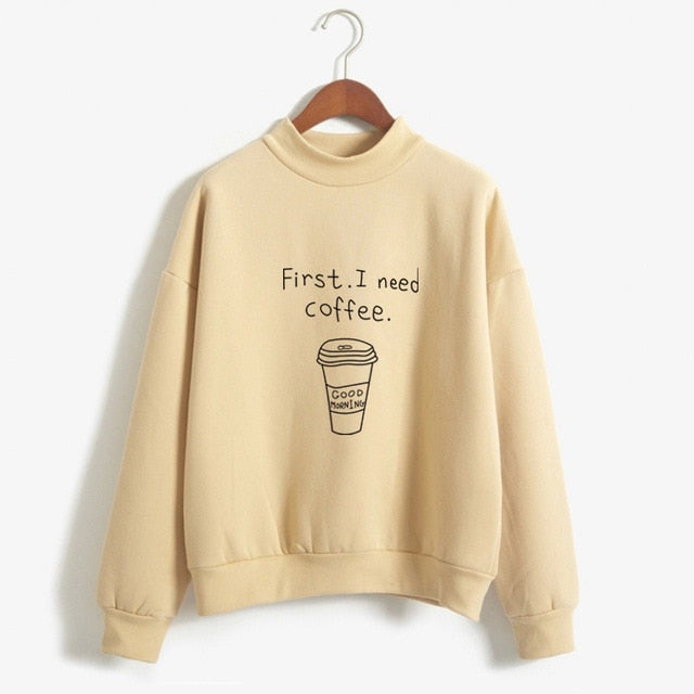 Autumn Winter Women Harajuku Hoodies Kawaii I Need Coffee Letter Print Sweatshirt Long Sleeve Turtleneck Fleece Girls Pullover - Mammalook